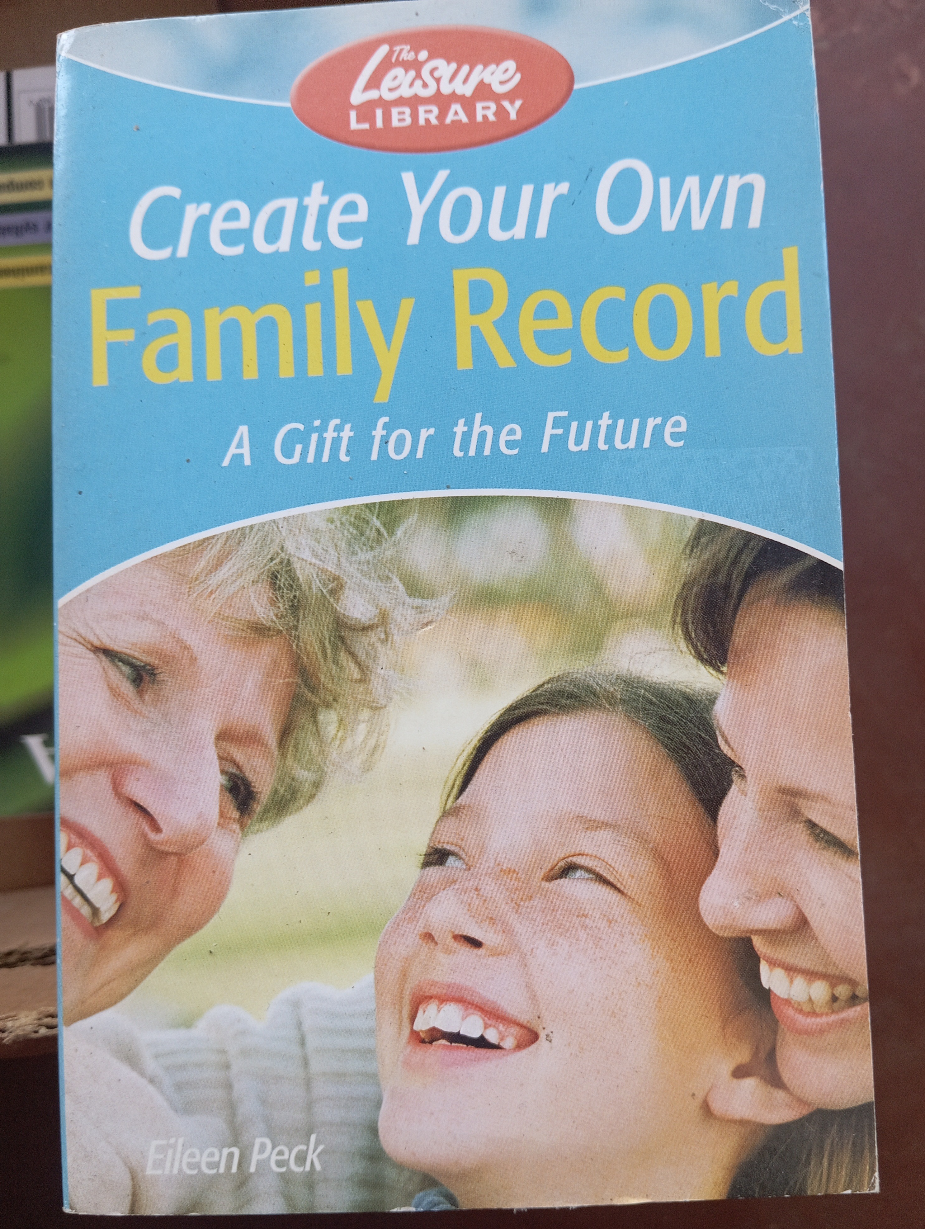 Create Your Own Family Record: A Gift for the Future