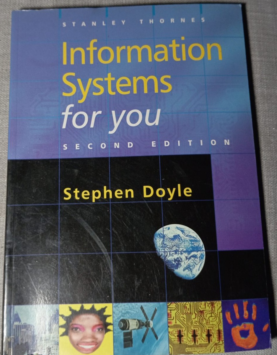 Information Systems for You (Second Edition)